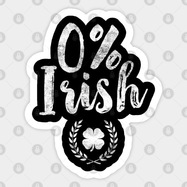 0% Irish Funny St. Patrick's Day Zero Percent Sticker by trendingoriginals